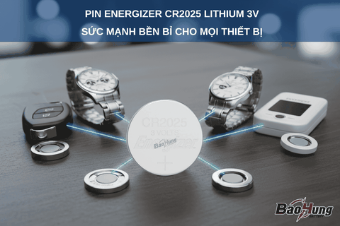 Pin Energizer CR2025 Lithium 3V – Sức Mạnh Bền Bỉ Cho Mọi Thiết Bị