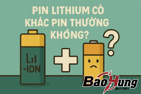Pin Lithium Có Khác Pin Thường Không?