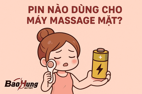 Pin Nào Dùng Cho Máy Massage Mặt? Bí Quyết Giúp Hoạt Động Hiệu Quả