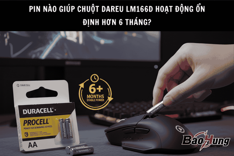 Pin Nào Giúp Chuột Dareu LM166D Hoạt Động Ổn Định Hơn 6 Tháng?