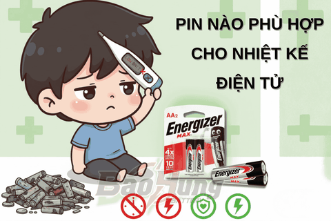 Pin Nào Phù Hợp Cho Nhiệt Kế Điện Tử?
