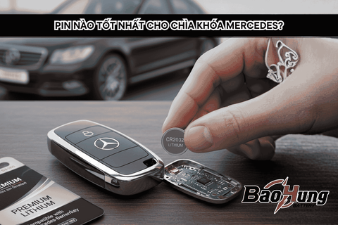 Pin Nào Tốt Nhất Cho Chìa Khóa Mercedes?