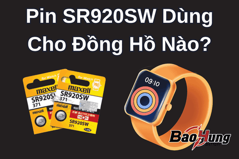 Pin SR920SW Dùng Cho Đồng Hồ Nào?
