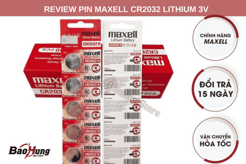 Review Pin Maxell CR2032 Lithium 3V – Lựa Chọn Hoàn Hảo Cho Thiết Bị Điện Tử Hiện Đại