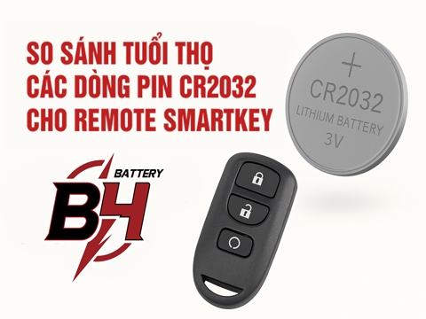 So Sánh Tuổi Thọ Các Dòng Pin CR2032 Cho Remote Smartkey – Dùng Lâu, Bền Bỉ, An Tâm