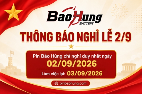 THÔNG BÁO NGHỈ LỄ QUỐC KHÁNH 2/9/2026 – PIN BẢO HÙNG