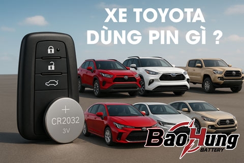 Pin Dùng Cho Tất Cả Dòng Xe Toyota – Thông Tin Đầy Đủ Và Hướng Dẫn Lựa Chọn