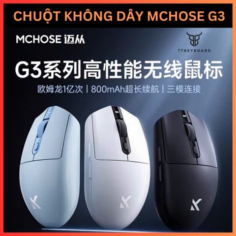 [Hỏa Tốc] Chuột Không Dây Gaming MCHOSE G3 | 3 Mode Kết Nối | Chuột Mchose G3 | TTkeyboard