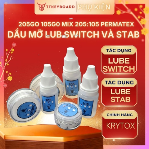 Dầu Mỡ Krytox GPL 205G0 GPL 105 Chuyên Lube Switch Và Stab Bàn phím Cơ Hỗ Trợ Mod Lube