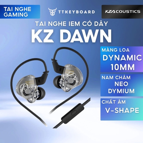 Tai Nghe IEM Có Dây KZ Dawn Trong Suốt Màng Loa Dynamic 10mm, Nam Châm NeoMidium