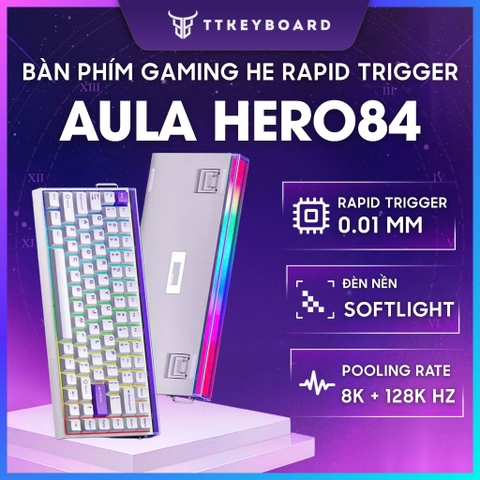 Bàn Phím Cơ Gaming He Rapid Trigger Aula Hero84 Rapid Trigger Polling Rate 8000hz Led RGB