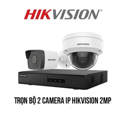 Trọn bộ 2 camera IP Hikvision 2MP giá rẻ