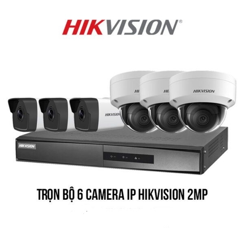 Trọn bộ 6 camera IP Hikvision 2MP giá rẻ