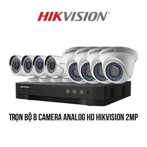Trọn bộ 8 camera Analog HD HIKVISION 2MP giá rẻ