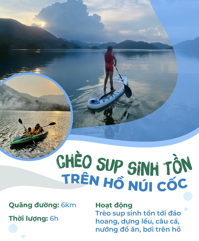 CHÈO SUP SINH TỒN HỒ NÚI CỐC, THÁI NGUYÊN (Daily Tour)