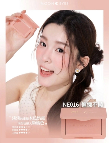 Má hồng MOON EYES - #NE016 lazy not lazy