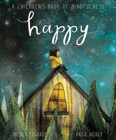 Happy: A Children's Book of Mindfulness