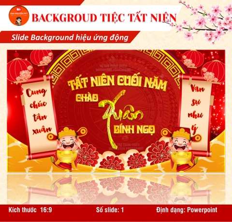B13 - BACKGROUND TIỆC TẤT NIÊN (CHUYỂN ĐỘNG)