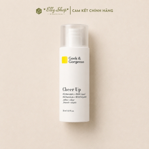 Tẩy Tế Bào Chết Geek & Gorgeous Cheer Up 5% Mandelic Acid + 1% BHA Lipuid Exfloiant 30ml