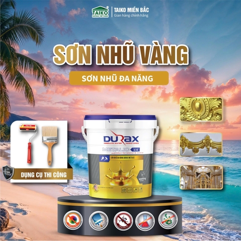 Sơn Nhũ Ánh Kim DURA METALLIC – Vàng • Bạc • Đồng | Tăng Đẳng Cấp Không Gian