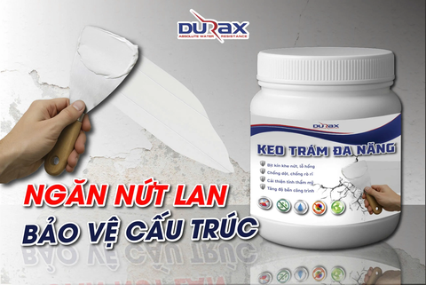Keo Vá Tường DURA – Giải Pháp Trám Vá Khe Nứt, Lỗ Hổng, Chân Chim Hiệu Quả Trước Khi Sơn