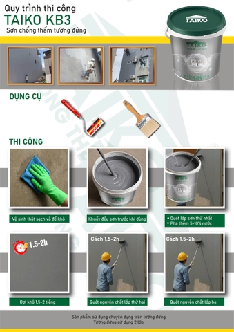 Sơn Chống Thấm Tường Đứng TAIKO KB3 – Gốc Nước, Không Pha Xi Măng, Bền 10 Năm