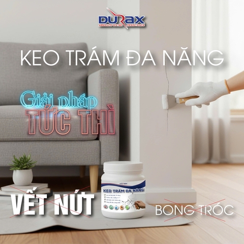 Keo Vá Tường DURA – Giải Pháp Trám Vá Khe Nứt, Lỗ Hổng, Chân Chim Hiệu Quả Trước Khi Sơn