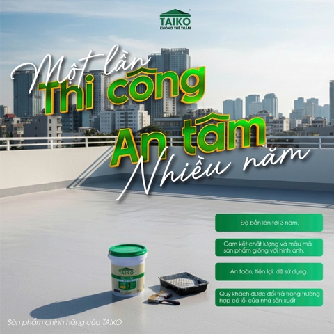Sơn Chống Thấm Taiko CT4 Thi Công Trực Tiếp Trên Bề Mặt Ẩm, Kháng Muối, Kháng Kiềm