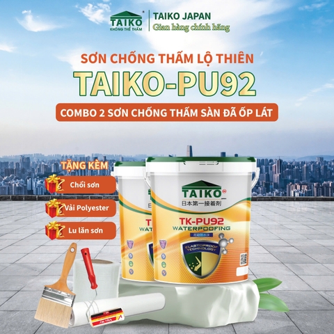 Sơn Chống Thấm PU TAIKO PU92 – Bám Dính Tốt, Dễ Thi Công, Chống Thấm Lộ Thiên Hiệu Quả