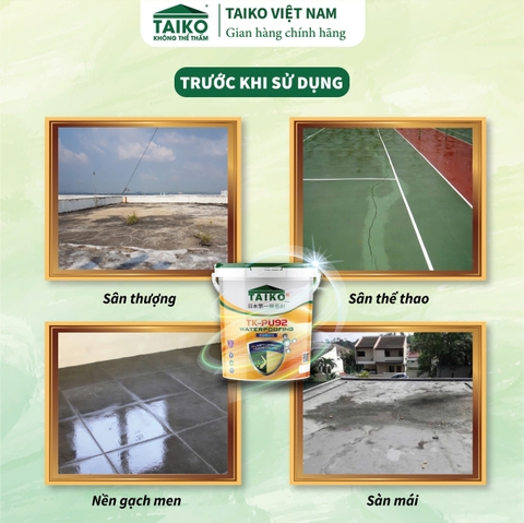 Sơn Chống Thấm PU TAIKO PU92 – Bám Dính Tốt, Dễ Thi Công, Chống Thấm Lộ Thiên Hiệu Quả