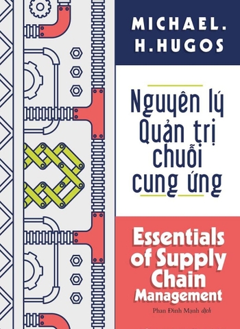 Sách: Nguyên lí Quản trị chuỗi cung ứng _Michael H.Hugos