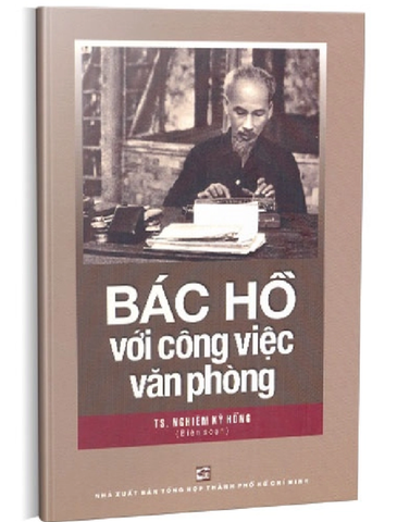 Sách : Bác Hồ với công việc văn phòng