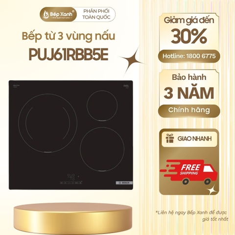 Bếp từ 3 Bosch PUJ61RBB5E seri 4