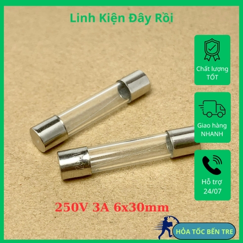 5 cái cầu chì ống 250V 3A kích thước 6x30mm