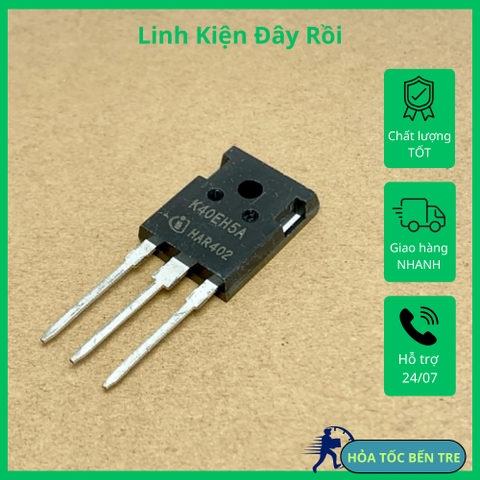 2 cái K40EH5A IKW40N60H5A IGBT 650V 40A kênh N TO-247