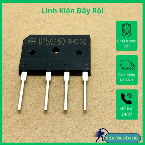 4 cái D15XB60 DIODE cầu 600V 15A