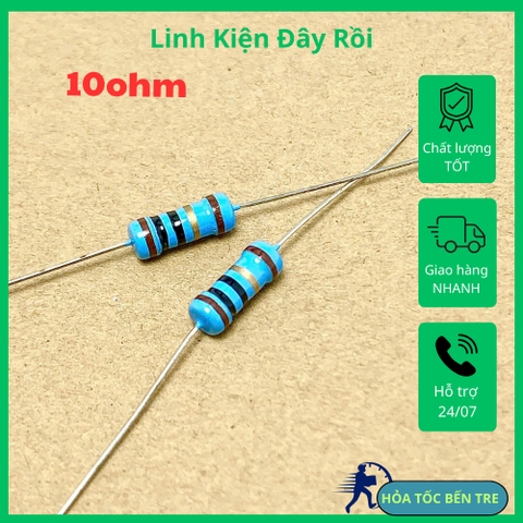10 cái điện trở vòng màu 1W 10ohm 10R 1%