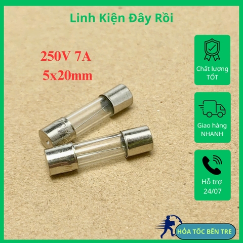 10 cái cầu chì ống thủy tinh 250V 7A kích thước 5x20mm