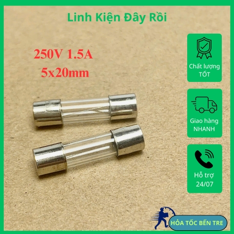 10 cái cầu chì ống thủy tinh 250V 1.5A kích thước 5x20mm
