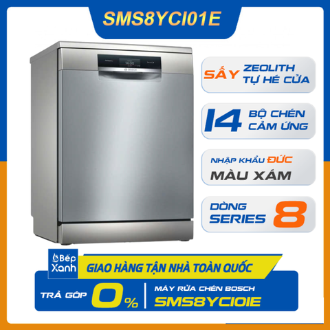 Máy Rửa Chén Độc Lập Series 8 Bosch SMS8YCI01E/ Nhập Khẩu Liên Bang Đức