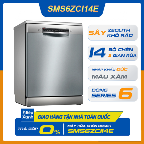 Máy Rửa Chén Độc Lập Series 6 Bosch SMS6ZCI14E/ Nhập Khẩu Liên Bang Đức