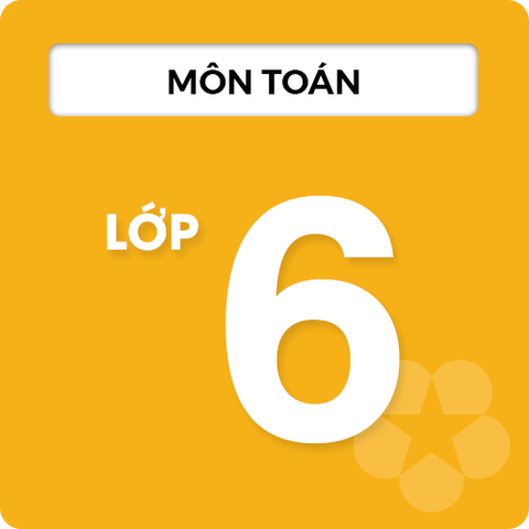 Môn Toán lớp 6