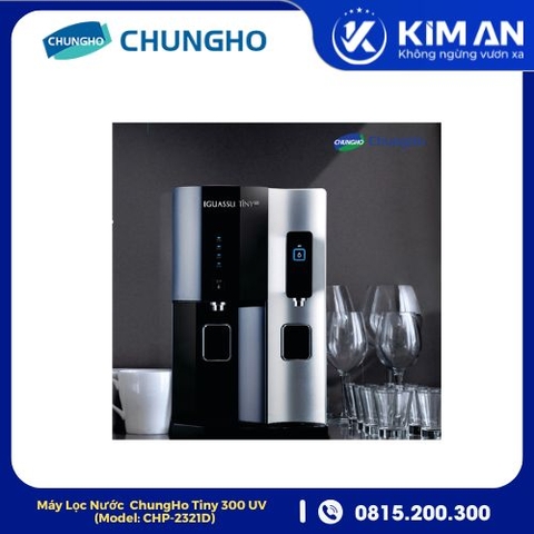 Bảng Giá Lõi Lọc Nước ChungHo Tiny 300 UV (Model: CHP-2321D)