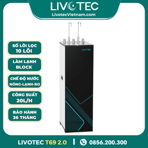 Máy Lọc Nước Nóng Lạnh Livotec T69 2.0