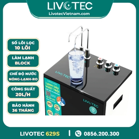 Máy Lọc Nước Nóng Lạnh Livotec 629S