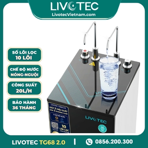 Máy Lọc Nước Nóng Nguội Livotec TG68 2.0
