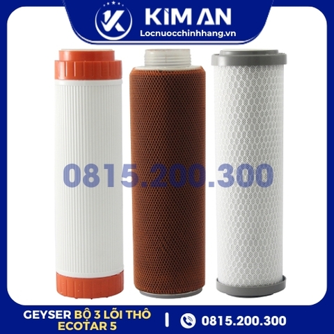Bộ 3 lõi lọc thay thế máy Geyser Ecotar 5