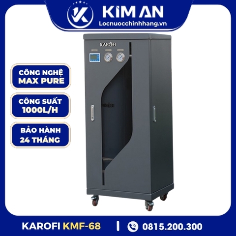 Lọc Tổng Trung Tâm Cao Cấp Karofi KMF - 68