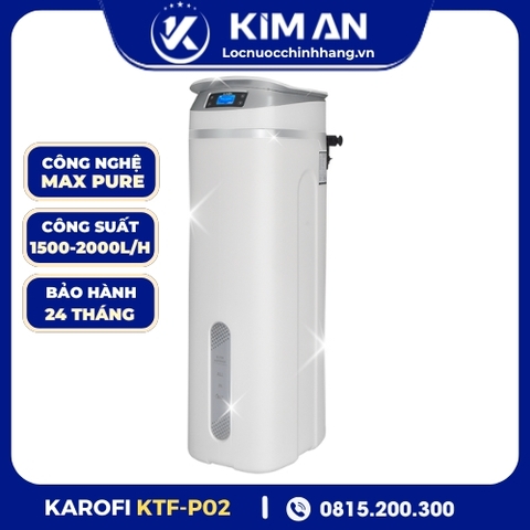 Lọc tổng trung tâm cao cấp Karofi KTF-P02