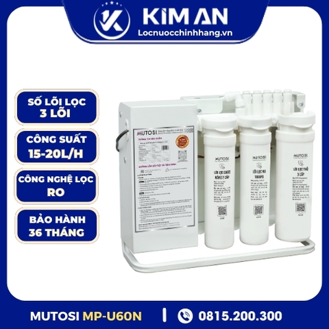 Máy lọc nước để gầm lõi thay nhanh Mutosi MP-U60N